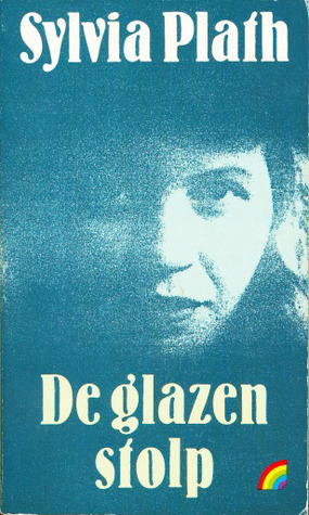 De glazen stolp by Sylvia Plath, René Kurpershoek