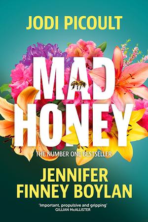 Mad Honey by Jodi Picoult, Jennifer Finney Boylan, Jennifer Finney Boylan