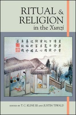 Ritual and Religion in the Xunzi by 