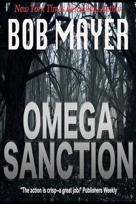 Omega Sanction by Bob Mayer