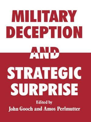 Military Deception and Strategic Surprise! by 