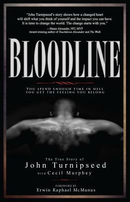 Bloodline: You Spend Enough Time in Hell You Get the Feeling You Belong by John Turnipseed