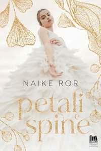 Petali e spine by Naike Ror