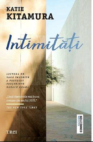 Intimități by Katie Kitamura