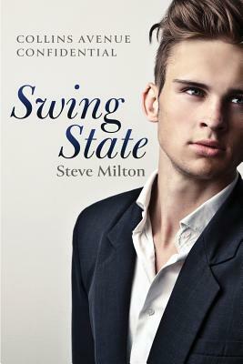 Swing State by Steve Milton