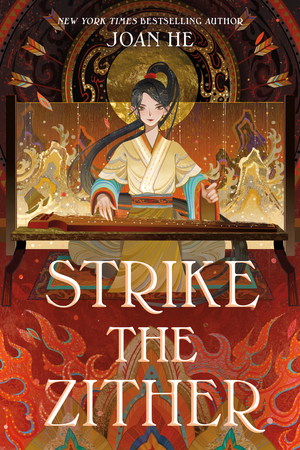 Strike the Zither by Joan He