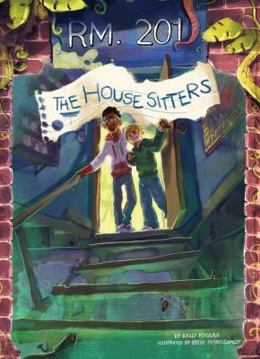 The House Sitters by Kelly Rogers