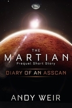 Diary of an AssCan by Andy Weir