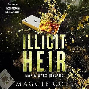 Illicit Heir by Maggie Cole