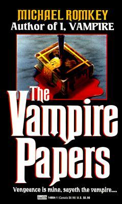 The Vampire Papers by Michael Romkey