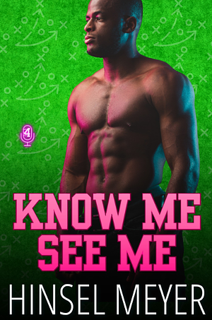 Know Me See Me by Hinsel Meyer