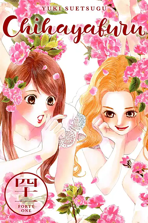 Chihayafuru, Volume 41 by Yuki Suetsugu