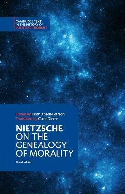 Nietzsche: 'On the Genealogy of Morality' and Other Writings by Friedrich Nietzsche
