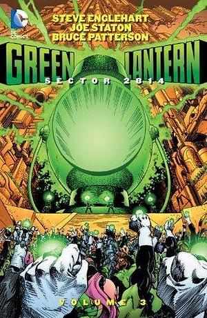 Green Lantern: Sector 2814, Volume 3 by Bruce D. Patterson, Steve Englehart