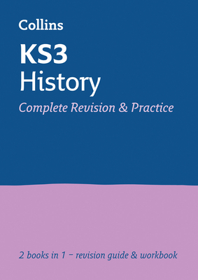 Collins New Key Stage 3 Revision -- History: All-In-One Revision and Practice by Collins UK