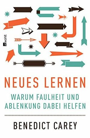 Neues Lernen by Thorsten Schmidt, Benedict Carey