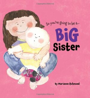 Big Sister by Marianne Richmond