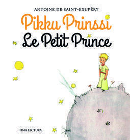 Pikku Prinssi by Antoine de Saint-Exupéry