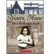 Yours, Anne: The Life of Anne Frank by Lois Metzger