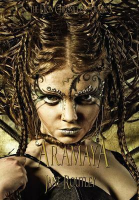 Aramaya by Jane Routley