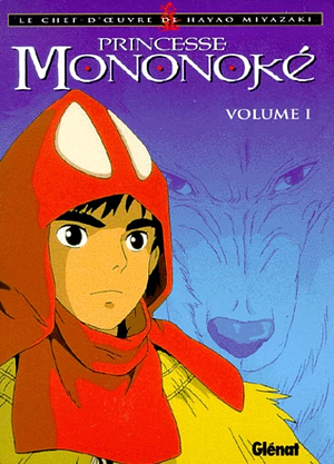 Princesse Mononoké, tome 1 by Hayao Miyazaki