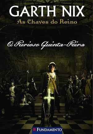 O Furioso Quinta-Feira by Garth Nix