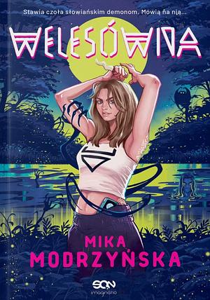 Welesówna by Mika Modrzyńska