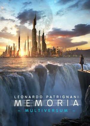 Memoria by Leonardo Patrignani