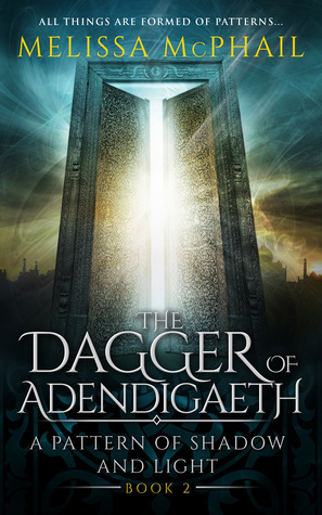 The Dagger of Adendigaeth by Melissa McPhail