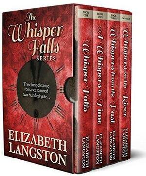 The Whisper Falls Series: by Elizabeth Langston