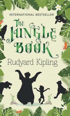 The Jungle Book by Rudyard Kipling