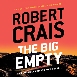 The Big Empty by Robert Crais