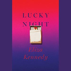 Lucky Night by Eliza Kennedy