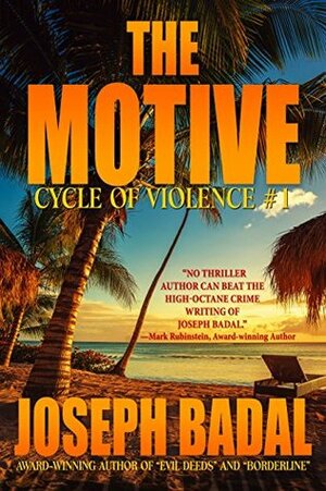 The Motive (The Curtis Chronicles,#1) by Joseph Badal