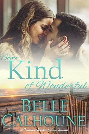 Some Kind of Wonderful by Belle Calhoune