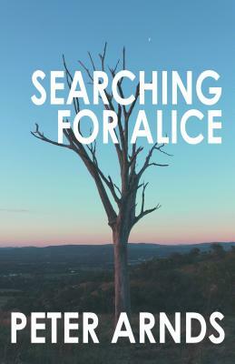 Searching for Alice by Peter Arnds