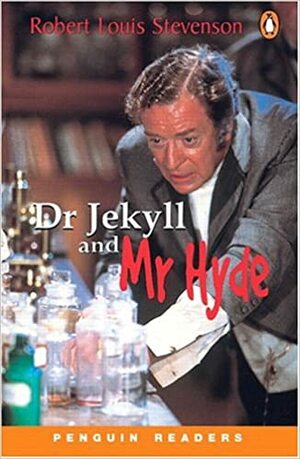 Dr Jekyll and Mr Hyde by Robert Louis Stevenson, John Escott