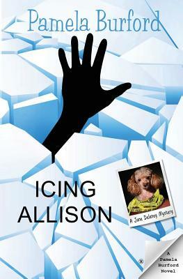 Icing Allison by Pamela Burford