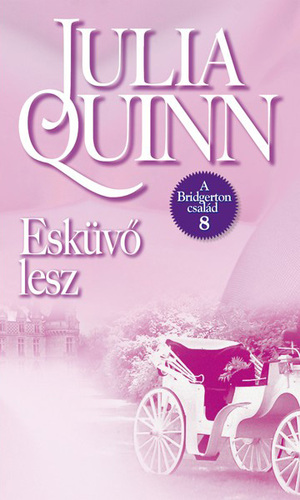 Esküvő lesz by Julia Quinn