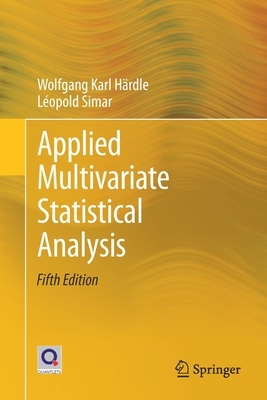 Applied Multivariate Statistical Analysis by Léopold Simar, Wolfgang Karl Härdle