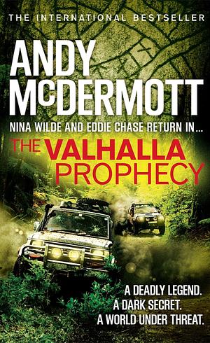 The Valhalla Prophecy by Andy McDermott