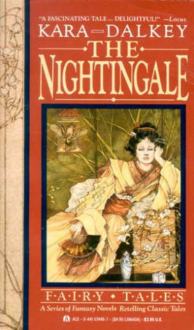 The Nightingale by Kara Dalkey
