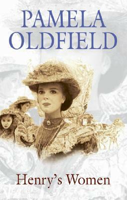 Henry's Women by Pamela Oldfield