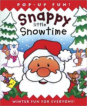 Snappy Little Snowtime by Dugald A. Steer