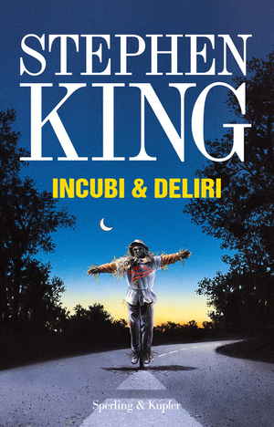 Incubi & deliri by Stephen King