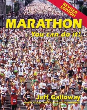 Marathon: You Can Do It! by Jeff Galloway