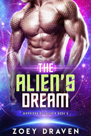 The Alien's Dream by Zoey Draven