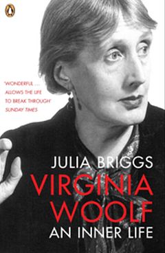 Virginia Woolf: An Inner Life by Julia Briggs