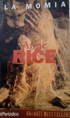 La momia by Anne Rice