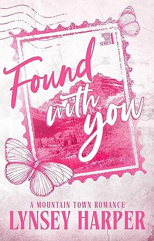 Found With You by Lynsey Harper